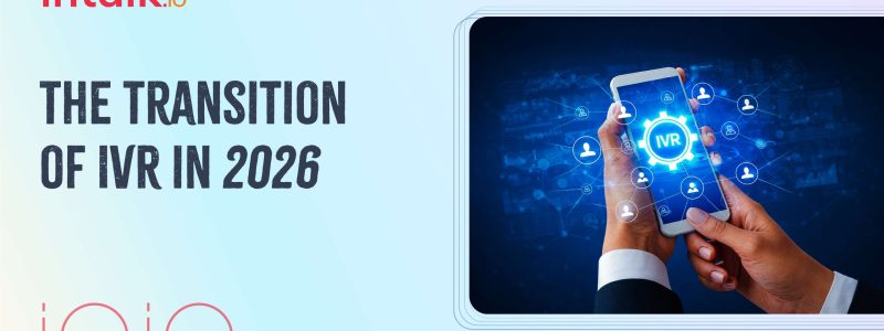 The Transition of IVR in 2026
